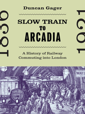 cover image of Slow Train to Arcadia